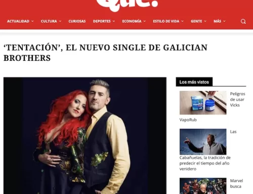 Prensa Qué nuevo single de Galician Brothers Tentación